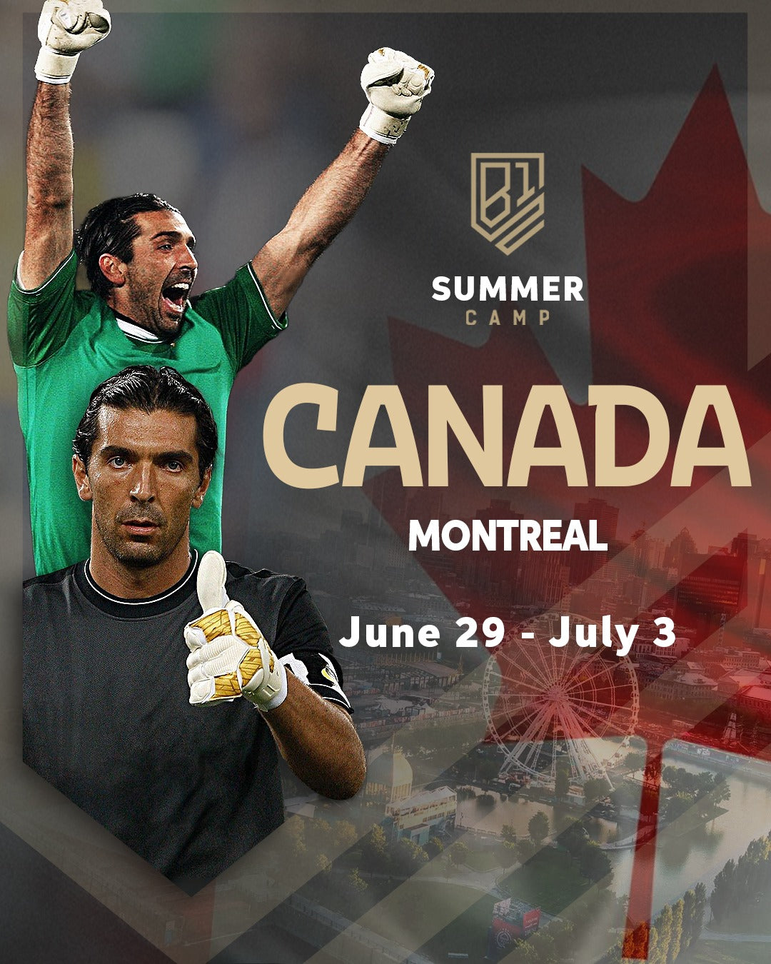 Buffon Academy Summer Camp - Montreal - June 29 to July 3